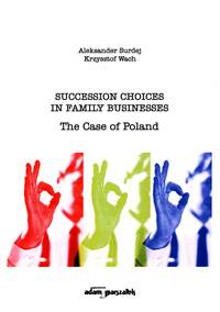 Succession Choices in Family Businesses. The Case of Poland