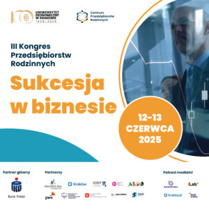 III Kongres Przedsiębiorstw Rodzinnych pt.  „Sukcesja w biznesie”