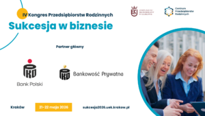 PKO Bank Polski głównym partnerem IV Kongresu Przedsiębiorstw Rodzinnych!